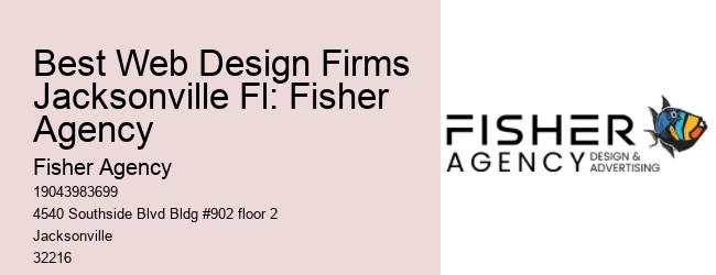 Best Web Design Firms Jacksonville Fl: Fisher Agency