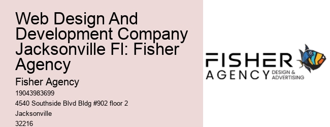 Web Design And Development Company Jacksonville Fl: Fisher Agency