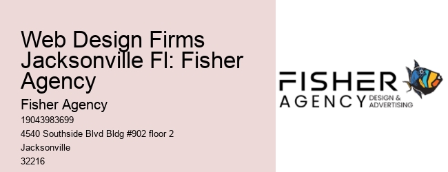 Web Design Firms Jacksonville Fl: Fisher Agency